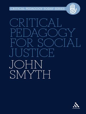 cover image of Critical Pedagogy for Social Justice